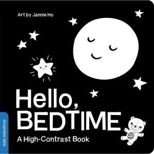 Hello, Bedtime: A High Contrast Book