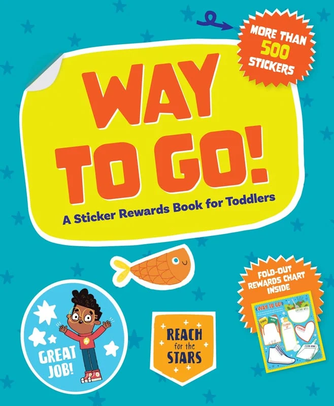Way to Go! - A Sticker Reward Book for Toddlers