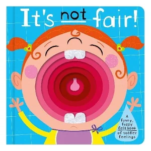 It's Not Fair! Board Book